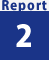 Report 2